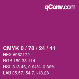 Farbcode: CMYK 0 / 78 / 24 / 41 | qconv.com