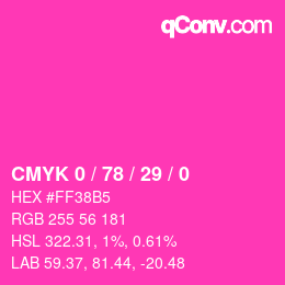 カラーコード: CMYK 0 / 78 / 29 / 0 | qconv.com