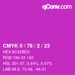 カラーコード: CMYK 0 / 78 / 2 / 23 | qconv.com