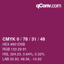 Code couleur: CMYK 0 / 78 / 31 / 48 | qconv.com