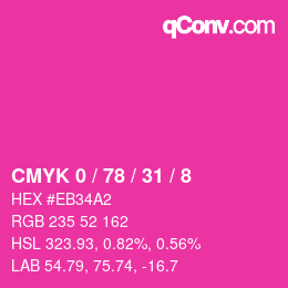 カラーコード: CMYK 0 / 78 / 31 / 8 | qconv.com