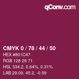 カラーコード: CMYK 0 / 78 / 44 / 50 | qconv.com