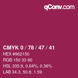 Farbcode: CMYK 0 / 78 / 47 / 41 | qconv.com