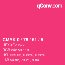 颜色代码: CMYK 0 / 78 / 51 / 5 | qconv.com