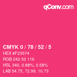 颜色代码: CMYK 0 / 78 / 52 / 5 | qconv.com