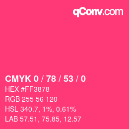 Color code: CMYK 0 / 78 / 53 / 0 | qconv.com