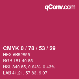 カラーコード: CMYK 0 / 78 / 53 / 29 | qconv.com