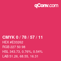 カラーコード: CMYK 0 / 78 / 57 / 11 | qconv.com