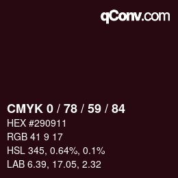 Farbcode: CMYK 0 / 78 / 59 / 84 | qconv.com