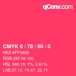 Color code: CMYK 0 / 78 / 60 / 0 | qconv.com