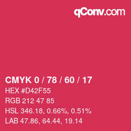 カラーコード: CMYK 0 / 78 / 60 / 17 | qconv.com
