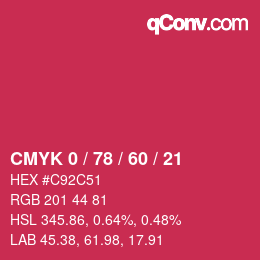 カラーコード: CMYK 0 / 78 / 60 / 21 | qconv.com