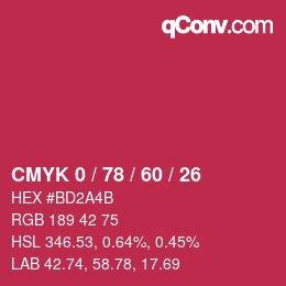 カラーコード: CMYK 0 / 78 / 60 / 26 | qconv.com