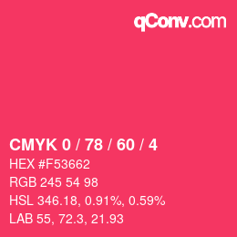 カラーコード: CMYK 0 / 78 / 60 / 4 | qconv.com