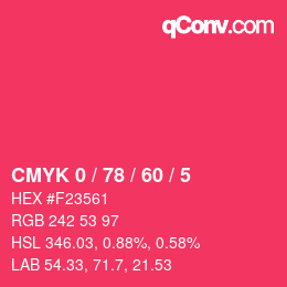 颜色代码: CMYK 0 / 78 / 60 / 5 | qconv.com
