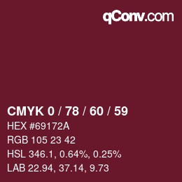 颜色代码: CMYK 0 / 78 / 60 / 59 | qconv.com