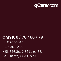 颜色代码: CMYK 0 / 78 / 60 / 78 | qconv.com