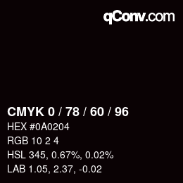 カラーコード: CMYK 0 / 78 / 60 / 96 | qconv.com