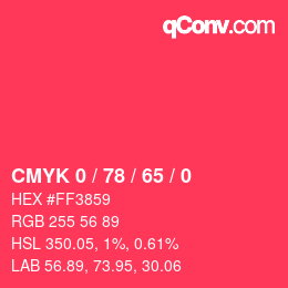 Color code: CMYK 0 / 78 / 65 / 0 | qconv.com