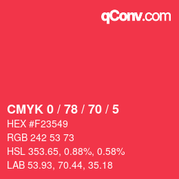 Color code: CMYK 0 / 78 / 70 / 5 | qconv.com