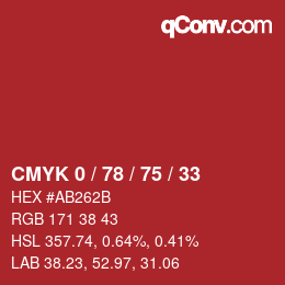 Color code: CMYK 0 / 78 / 75 / 33 | qconv.com