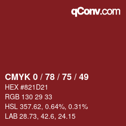 カラーコード: CMYK 0 / 78 / 75 / 49 | qconv.com