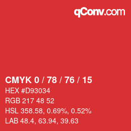 Color code: CMYK 0 / 78 / 76 / 15 | qconv.com