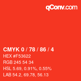 カラーコード: CMYK 0 / 78 / 86 / 4 | qconv.com