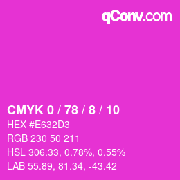 カラーコード: CMYK 0 / 78 / 8 / 10 | qconv.com