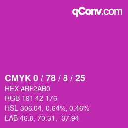 カラーコード: CMYK 0 / 78 / 8 / 25 | qconv.com