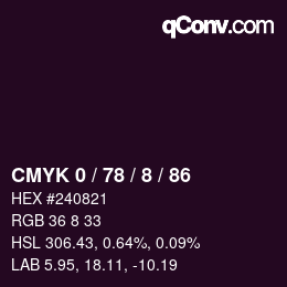 カラーコード: CMYK 0 / 78 / 8 / 86 | qconv.com