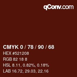 カラーコード: CMYK 0 / 78 / 90 / 68 | qconv.com