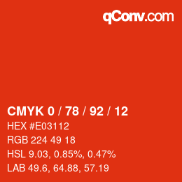カラーコード: CMYK 0 / 78 / 92 / 12 | qconv.com