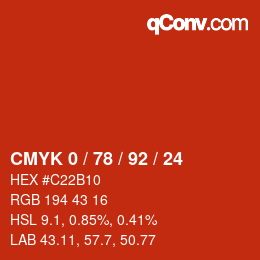 Color code: CMYK 0 / 78 / 92 / 24 | qconv.com