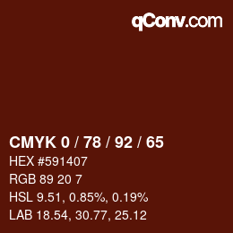 カラーコード: CMYK 0 / 78 / 92 / 65 | qconv.com