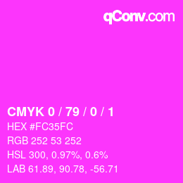 カラーコード: CMYK 0 / 79 / 0 / 1 | qconv.com