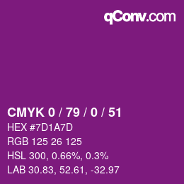 カラーコード: CMYK 0 / 79 / 0 / 51 | qconv.com