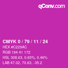 カラーコード: CMYK 0 / 79 / 11 / 24 | qconv.com