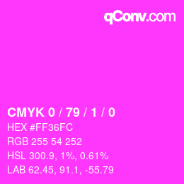 カラーコード: CMYK 0 / 79 / 1 / 0 | qconv.com