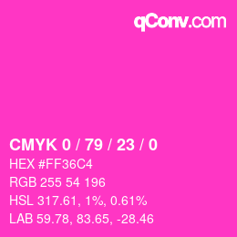 カラーコード: CMYK 0 / 79 / 23 / 0 | qconv.com