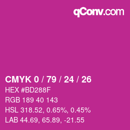 カラーコード: CMYK 0 / 79 / 24 / 26 | qconv.com