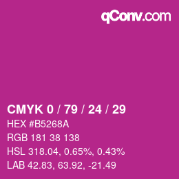 カラーコード: CMYK 0 / 79 / 24 / 29 | qconv.com