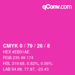 カラーコード: CMYK 0 / 79 / 26 / 8 | qconv.com