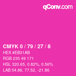 カラーコード: CMYK 0 / 79 / 27 / 8 | qconv.com