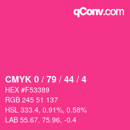 カラーコード: CMYK 0 / 79 / 44 / 4 | qconv.com