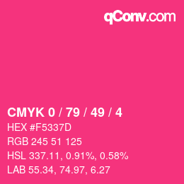 颜色代码: CMYK 0 / 79 / 49 / 4 | qconv.com