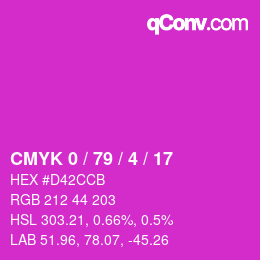 カラーコード: CMYK 0 / 79 / 4 / 17 | qconv.com