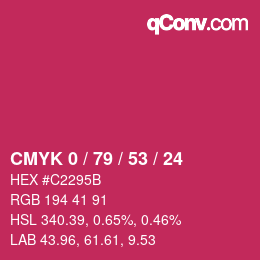 カラーコード: CMYK 0 / 79 / 53 / 24 | qconv.com