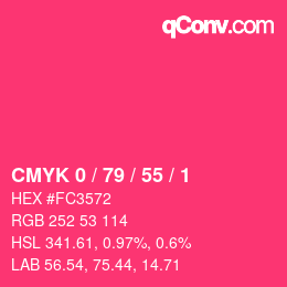 Farbcode: CMYK 0 / 79 / 55 / 1 | qconv.com