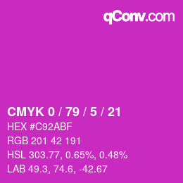 カラーコード: CMYK 0 / 79 / 5 / 21 | qconv.com